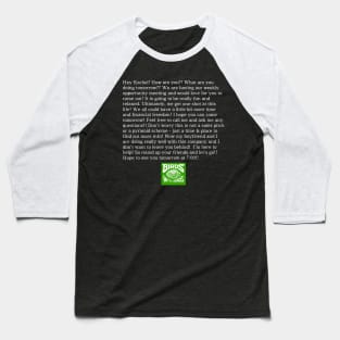 Not a pyramid scheme (white text) Baseball T-Shirt